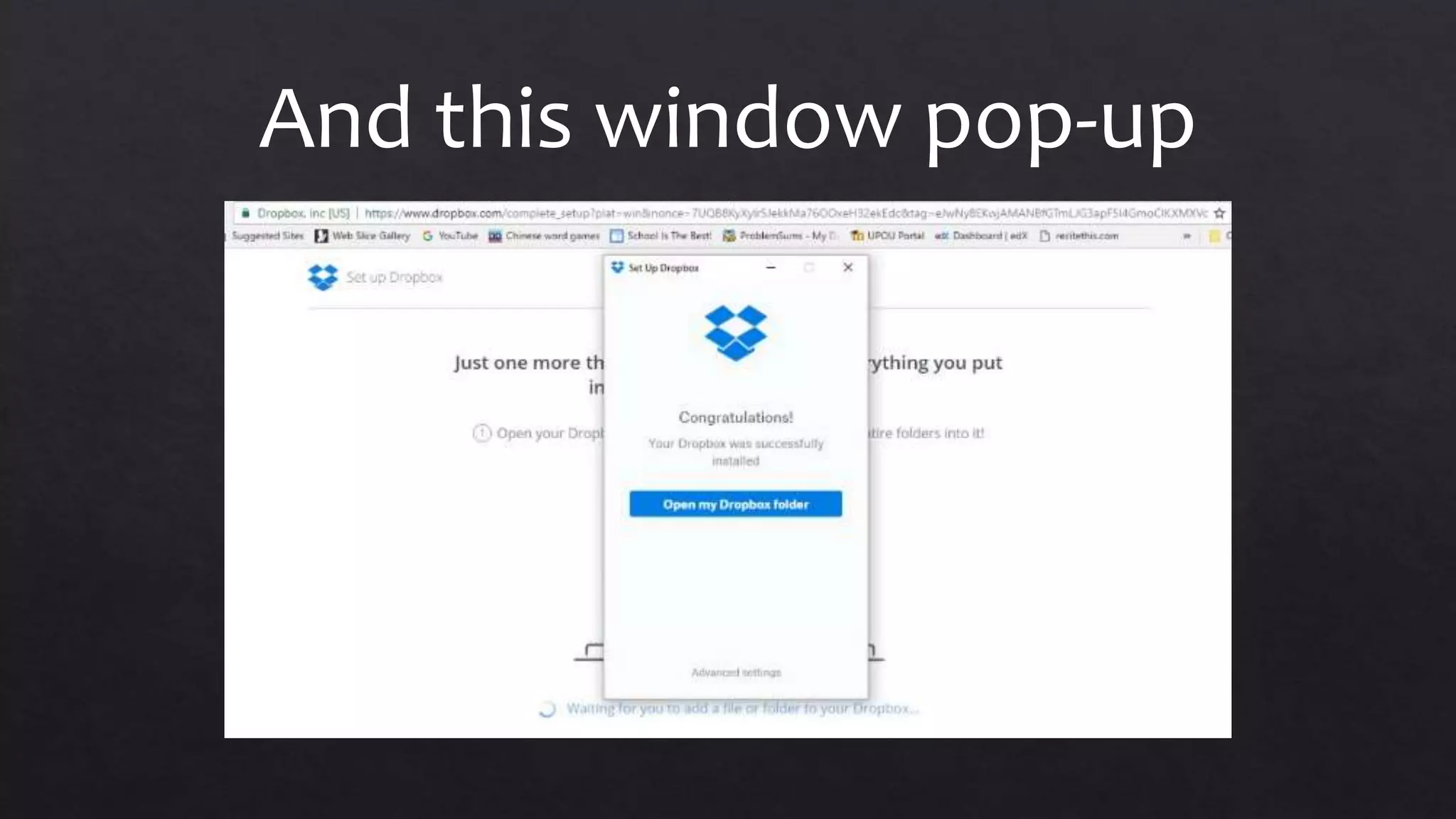 And this window pop-up
 