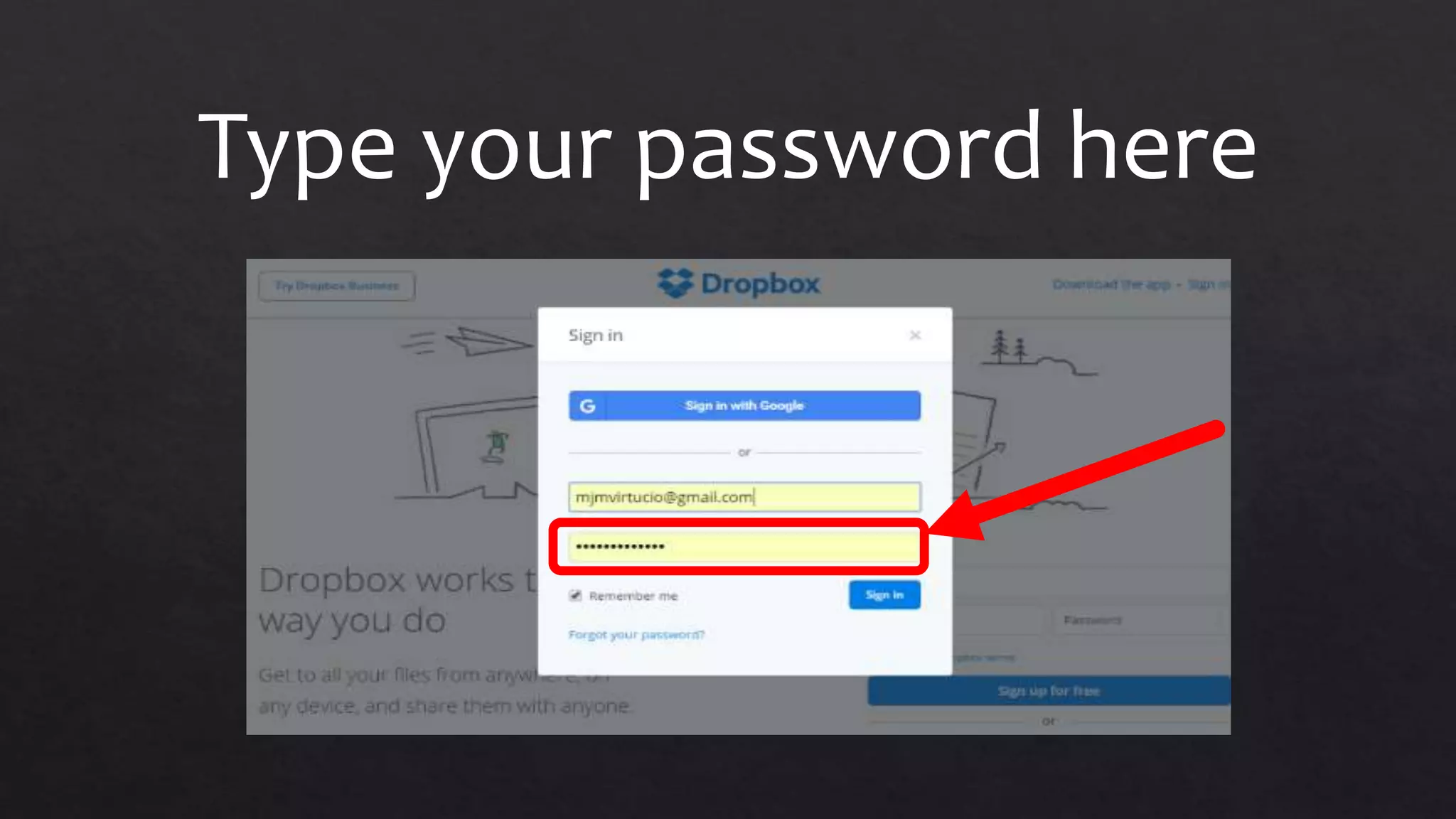 Type your password here
 