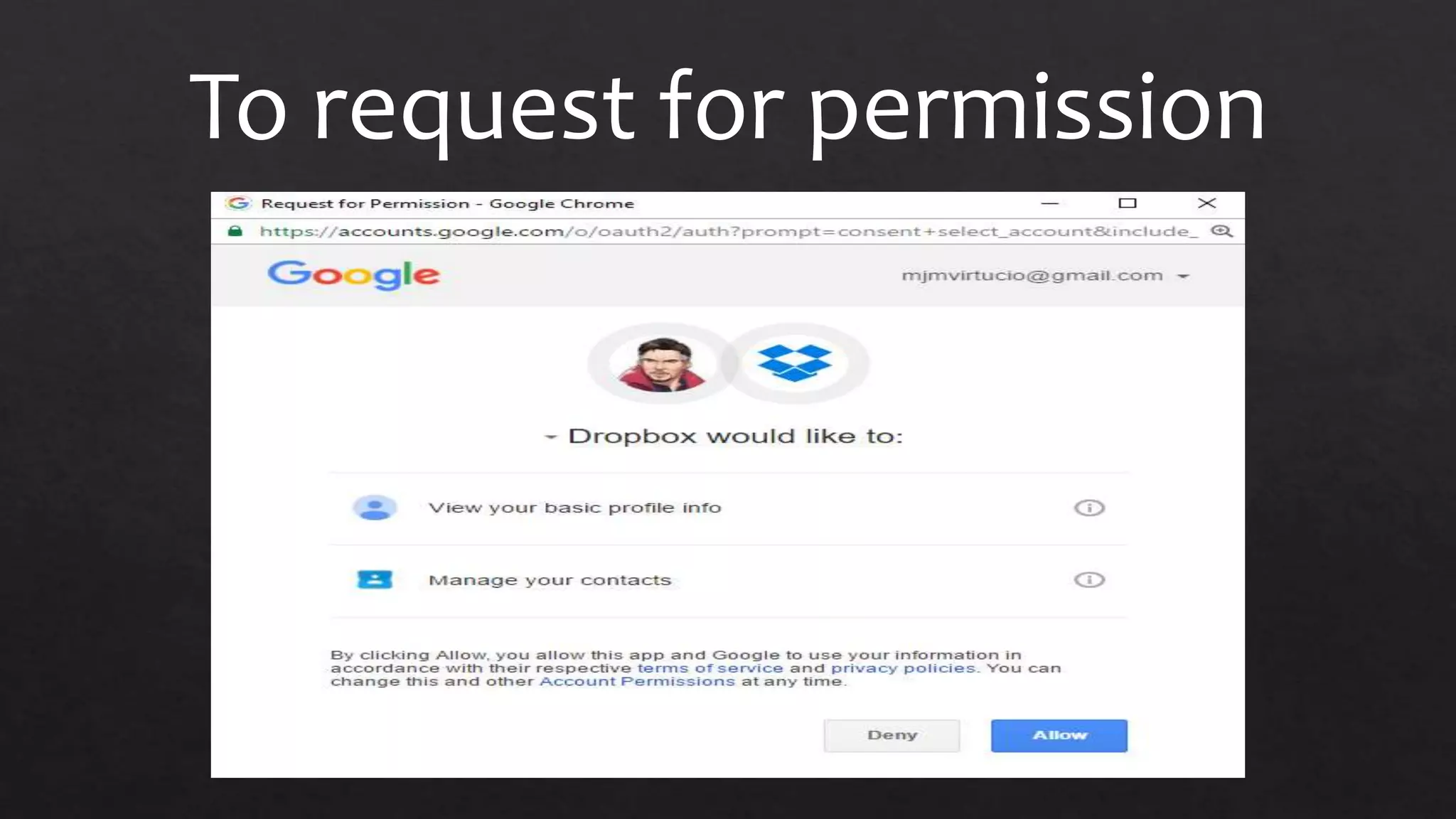 To request for permission
 