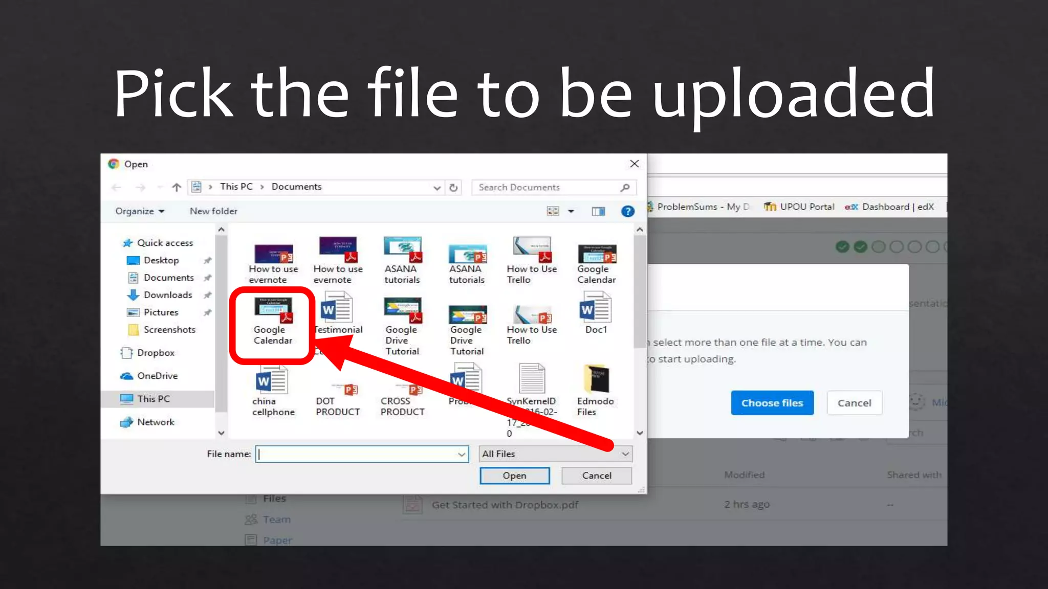 Pick the file to be uploaded
 