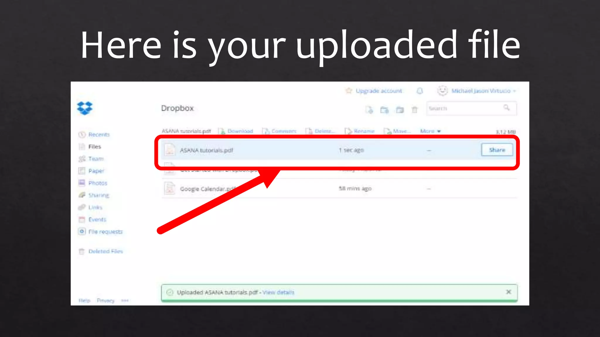 Here is your uploaded file
 