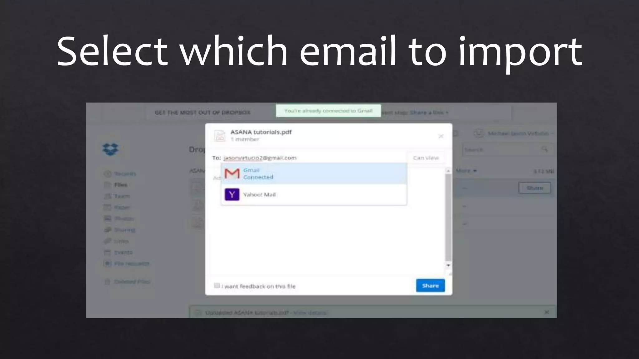 Select which email to import
 
