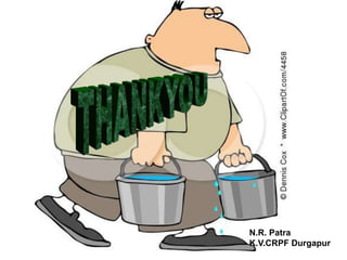 N.R. Patra
K.V.CRPF Durgapur
 