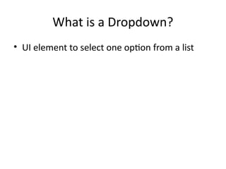 Enhancing DevOps Efficiency with Dropdown UI Components in Tools | PPTX