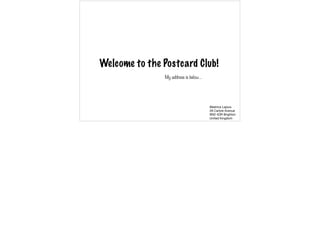 Welcome to the Postcard Club!