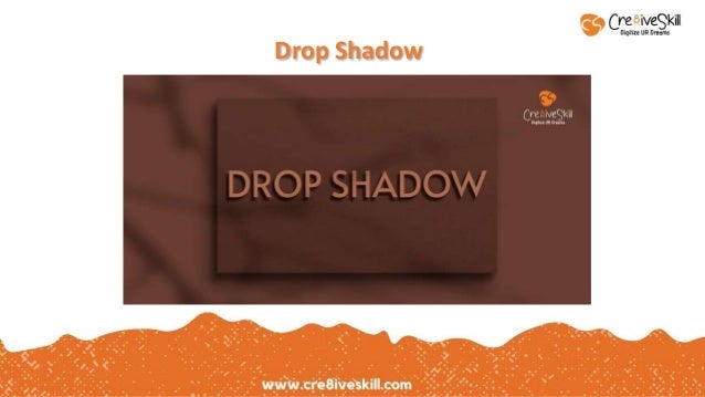 Drop Shadow
 