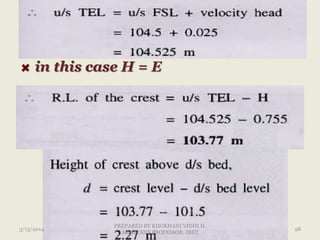 in this case H = E
3/13/2014 28
PREPARED BY KHOKHANI VIDHI H.
ASSISTANT PROFESSOR, DIET
 
