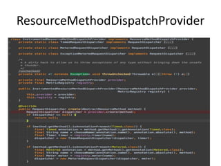 ResourceMethodDispatchProvider
 