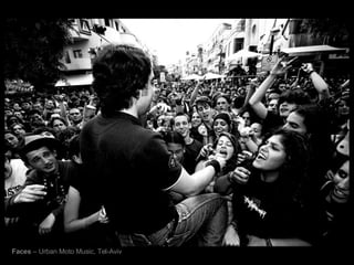 Faces  – Urban Moto Music, Tel-Aviv 