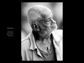 The Pen - Nahalat Binyamin Tel-Aviv 