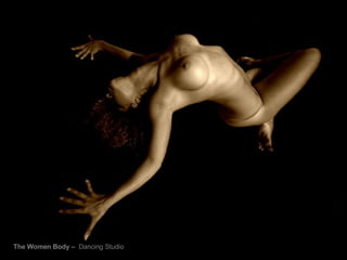 The Women Body –  Dancing Studio 