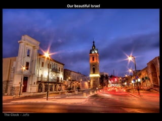 The Clock  – Jaffa Our beautiful   Israel 