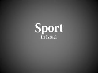 Sport   In Israel  