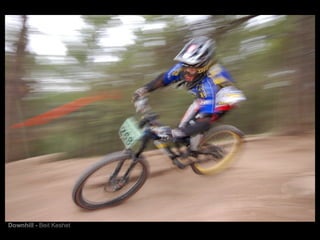 Downhill -  Beit Keshet 