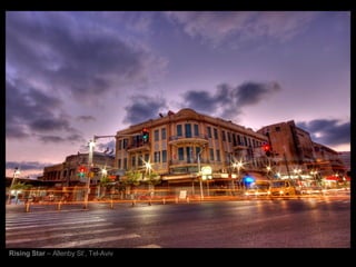 Rising Star  – Allenby   St’, Tel-Aviv 