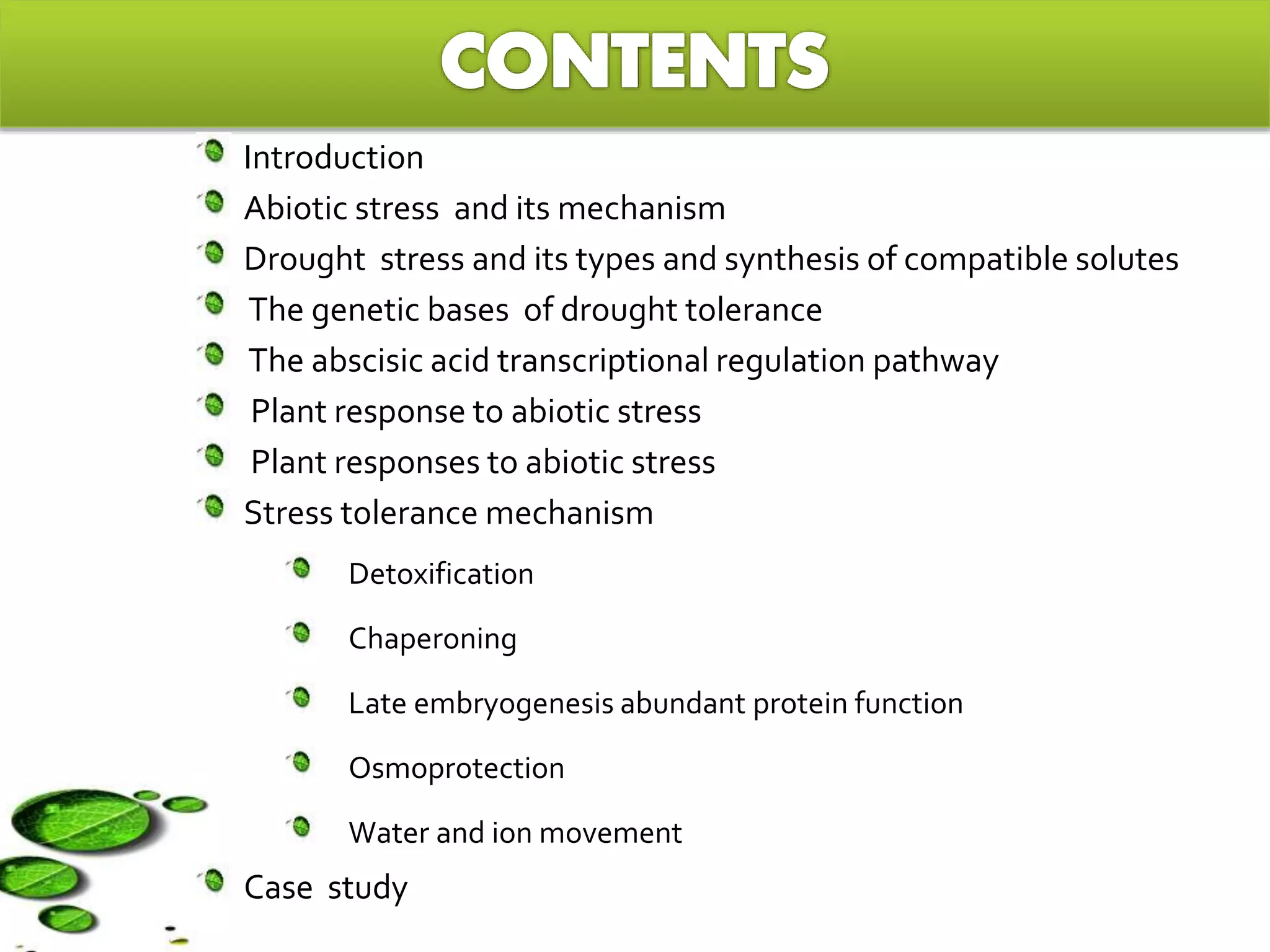 Abiotic stress responses in plants with special reference to drought | PPTX