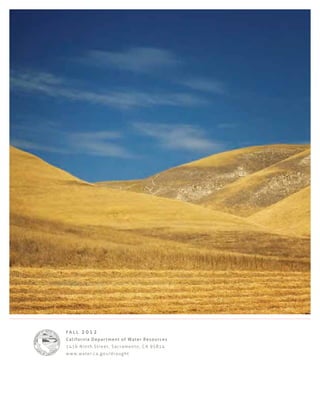 F A L L 2 0 1 2
California Department of Water Resources
 