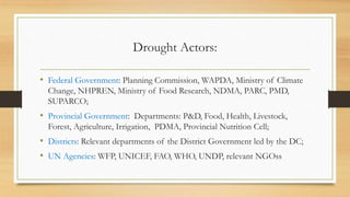 Drought management strategy A Lecture By Mr Allah Dad Khan Former DG ...