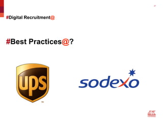 2727
#Best Practices@?
#Digital Recruitment@
 