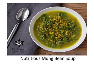 Nutritious Mung Bean Soup
 