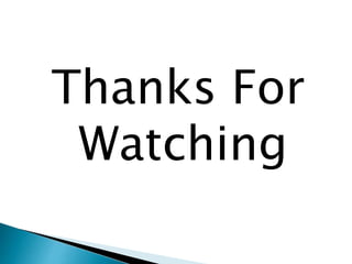 Thanks For
Watching
 