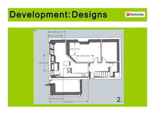 Development: Designs

2.

 