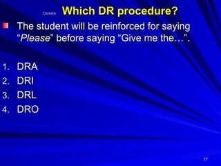 Differential Reinforcement procedures (4).ppt