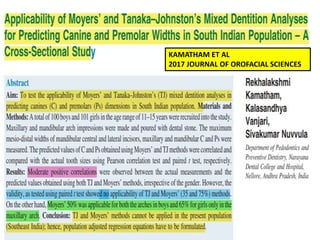 55
KAMATHAM ET AL
2017 JOURNAL OF OROFACIAL SCIENCES
 