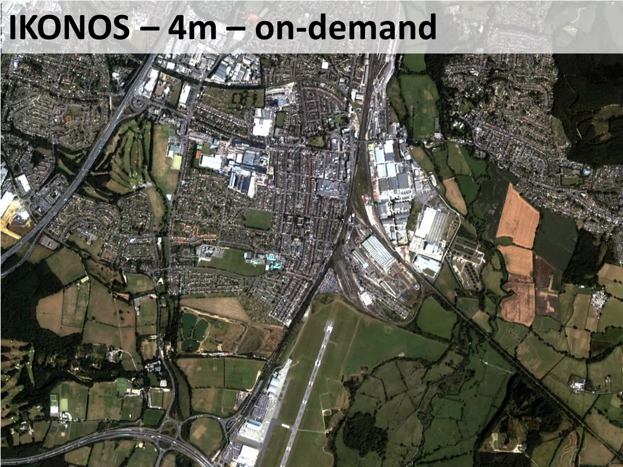 IKONOS – 4m – on-demand