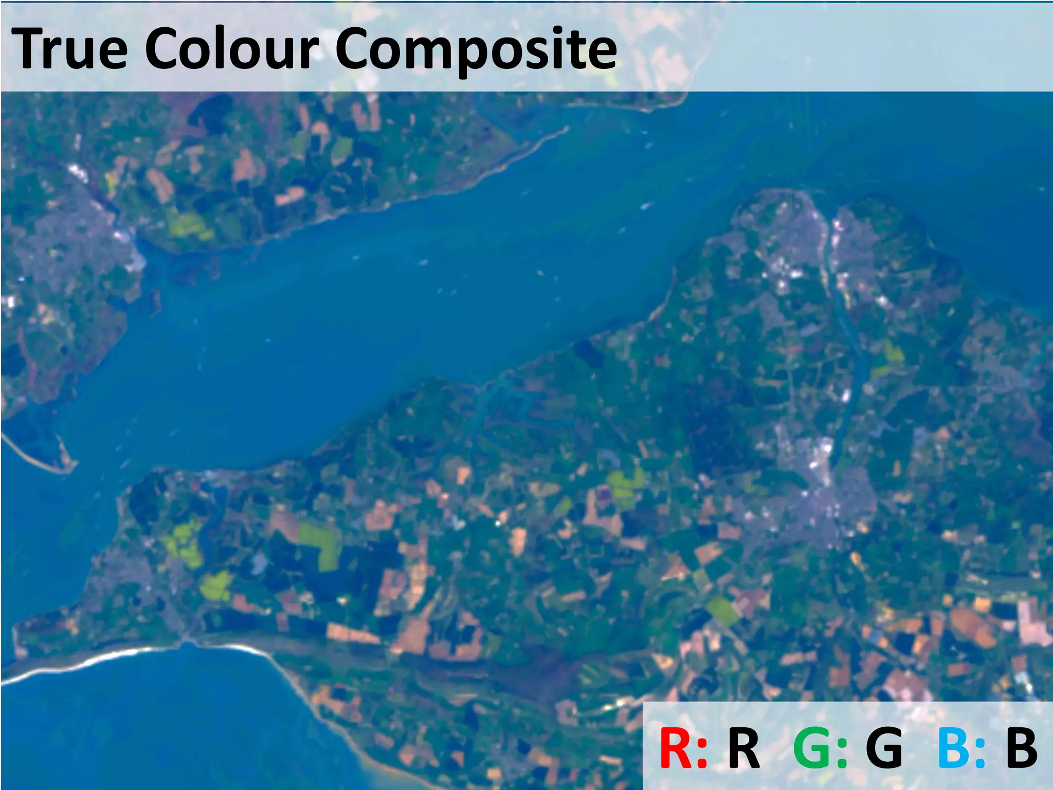 True Colour Composite
R: R G: G B: B