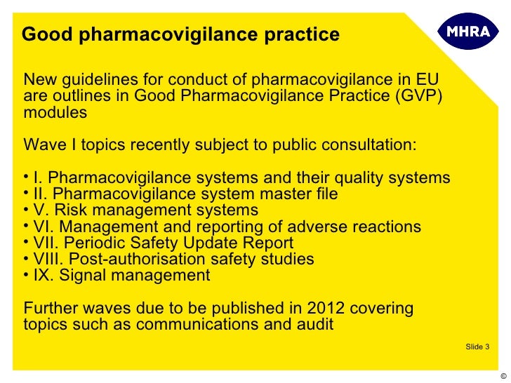 Building on Drug Safety the new EU guidelines May 2012