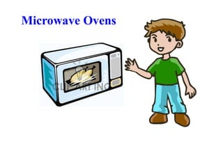 Microwave Ovens
 