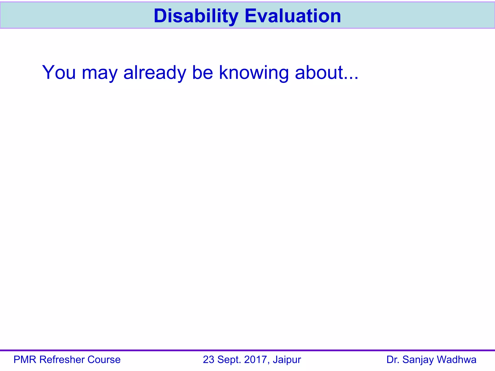 Disability Evaluation - Dr Sanjay Wadhwa | PDF