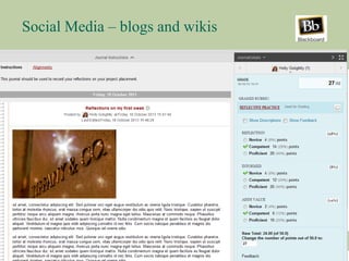 Social Media – blogs and wikis
 