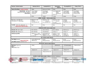 Sections / Section-leaders                             Monday 23/04/12           Tuesday24/04/12             Wednesday       Thursday26/04/12       Friday 27/04/12
                                                                                                                 25/04/12

Deputy Rota Maker + weekly overdues                 Rajita                     Monica am Victoria     Rajita                Rajita               Rajita

                     RECEPTION: SL Rajita           Chris , Angela             Chris Angela           Chris AngelaJudith    Yonas Angela         Chris Angela
                 Monica am Victoria 0n tuesday      Judith Shaila              Judith Shaila                  Shaila,       Judith Andrew        Judith Andrew
                                  Ward Duties       Fitzroy 8-9                Fitzroy 8-9                    θAudrey pm    Fitzroy 8-9;Rita     Fitzroy 8-9 Rita
                                                                                                      Fitzroy 8-9

                                                    Jenny                       closed                   Yonas              closed               Yonas

                                                                      URINE/ GU MED : Section leader Owen

Urine Phx + Urine NW +AP                            •Maferim<11.30             •Maferim<11.30         •Maferim<11.30        Temitayo             Temitayo
Urine NW & FU +Microscopy                           Temitayo                           Temitayo              Temitayo       Dr Lakshi            Dr Lakshi
                                                    Saroj ♥Komal>4.30          Saroj γRizalea<4.30    Dr Lakshi             Saroj⊗Kanti >4.30    Saroj ⊗Kanti >4.30
                                                                                                      Saroj♥ Komal>4.30

GU MED HVS+ GC+ settle plate < 4                    Alan                       Vicky                  Alan                  Alan                 Alan
      + MALDI SPOTTING GC ONLY

                                                                       SWAB CULTURE: Section leader Kanti

Wounds / Ent read / report                          Kanti, ♥Komal               Kanti ♥Komal          Kanti, ♥Komal         ⊗Kanti,Komal         ⊗Kanti,Komal

Wounds / Ent follow-up < 3                          Kanti, ♥Komal               Kanti ♥Komal          ♦Vicky >11            ♦Vicky >11           ♦Vicky >11

Swab put-up (SPA)                                   ↓Samer >10 Andrew          JennyChika>4.30        ♦Vicky <11 Jenny      ♦Vicky <11            ♦Vicky <11
                                                           •Maferim>11.30      •Maferim>11.30         •Maferim>11.30        ↓Samer >10           ↓Samer >10
                                                    Dr Anna pm                 ↓Samer >10 Andrew      Andrew↓Samer >10      Shaila°Mod >2        Shaila°Mod >2

                                                                            HAI : Section leader Gemma

ACP MRSA (am/pm)                                    Kumar/ωMonica brief        Kumar                  Kumar                 Kumar                Kumar
                  + MALDI SPOTTING                  ωMonica am                 θAudrey am/2 pm        θAudrey am/2 pm       θAudrey am/2 pm      θAudrey am/2 pm
HAI (MRSA culture) +transferx2 runs

                                                                       MYCOLOGY: Section leader Rebecca

Mycology (Tues & Fri)                               Shanti                                                   ♠Shanti koh      Dr Daniel=dopsx2   * Rebecca/Shanti
MLA 1
HPLC (Mon & Thu)

                                                    ↓Samer 9-10                 ↓Samer 9-10              ↓Samer 9-10        ↓Samer 9-10          ↓Samer 9-10

                                                                                Rebecca/Shanti+koh                          Rebecca/Shanti+koh




                                                           BLOOD / FLUID: Section leader : Monica Victoria 0n Tuesday pm

Blood culture        + MALDI SPOTTING               Sirilaksmi                 Sirilaksmi             Sirilaksmi            Sirilaksmi           Sirilaksmi
                               The Royal National
    The Royal Free
Fluids
    Hospital         +   MALDI Throat, Nose and
                                SPOTTING            Harry Emma                 Monica am /Dr Anna     ♠Shanti +koh          Anna Emma            Anna Emma
                               Ear Hospital
                                                                                      am Victoria     Emma

MALDI LAB <2                                        Sini /Mohammed              Sini /Mohammed        Sini/ Mohammed+caf     °Mohammed           °Mohammed
 