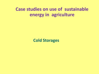 Energy Use in Agriculture Production and Processing for Sustainable ...