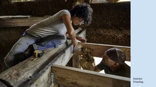 Interior
Framing.
 