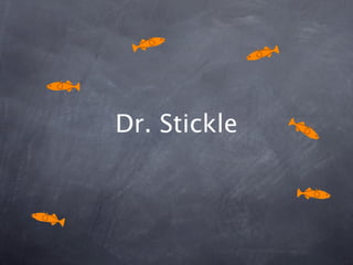 Dr. Stickle

an EST-Database
 