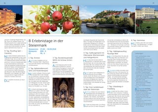 wichtigsten Bauwerke der Geschichte
Wiens. Sie haben die Möglichkeit ür ein
individuelles Mittagessen im Wurstel-
brater und am Nachmittag das Zentrum
mit dem Stephansdom und dem Hotel
Sacher anzuschauen bevor Sie wieder
zum Hotel zurück fahren.
4. Tag: Südburgenland mit
Oberwarter Wochenmarkt
und Heiligenbrunn
Heute besuchen Sie das südliche
Burgenland. In Oberwart gibt es den
Wochenmarkt, der sich als einziger über
200 Jahre hält. Hier schauen Sie sich um
und beobachten die Leute die das Han-
deln und Feilschen über den Kaufpreis
als normal finden.
Danach geht es nach Heiligenbrunn.
Dort besuchen Sie die Heilige
Quelle, kosten das Wasser und machen
einen Rundgang durch die Kellergasse
mit seinen strohgedeckten Häusern.
Anschließend besuchen Sie eine „Bu-
schenschänke“ und verweilen ein wenig
in dieser Idylle.
5. Tag: Graz Landeshaupt-
stadt der Steiermark
Vormittags erleben Sie einen kleinen
Spaziergang durch die Altstadt von
Graz. Sie sehen den Dom, den Glocken-
spielplatz, das Landhaus, das Rathaus
und das moderne Graz wie die Murinsel
und das Kunsthaus mit einem geprüften
Tourismusführer.
Sie haben die Möglichkeit zum Mittag-
essen und Zeit zur freien Verfügung
um auf den Schlossberg zu fahren. Bei
der Heimfahrt besuchen Sie eine Besen-
wirtschaft bekommen dort Ihr Abendes-
sen – Brettljause mit Schnaps und Musik
und kommen natürlich dann auch etwas
später zurück zum Hotel.
6. Tag: Halbtagesausflug
Bucklige Welt
Heute Vormittag fahren Sie über die
Bucklige Welt nach Bernstein und
besuchen einen Künstler der diesen
Halbedelstein zu wunderschönen Zier-
gegenständen verarbeitet. Als Danke-
schön für Ihren Besuch bekommen Sie
einen Glückstein mit auf die weitere
Reise.
Anschließend fahren Sie weiter nach
Mönichkirchen. Dort besuchen Sie
den Erzherzog Johann Park mit seinen
Figuren und die größte mechanische
Krippe - ein sehenswertes Ausflugs-
ziel. Am heutigen Abend erwartet Sie
ein stimmungsvoller Musikabend, an
dem Sie gerne das Tanzbein schwingen
können.
7. Tag: Urlaubstag in
Friedberg
Heute bleibt der Bus stehen. Sie ge-
nießen Ihren Urlaubsort Friedberg.
Lange ausschlafen und ein wenig Pause
tut ganz gut. Wer möchte, kann mit dem
Wirt eine kleine Runde im Ort drehen
und sich dabei das THONET-Museum
anschauen. Oder Sie schauen mal zur
Festhalle hinter dem Hotel, dort findet
auch das Oktoberfest der Stadtkappelle
Friedberg statt.
8. Tag: Heimreise
Heute heißt es dem Wirt und seinem
Team „Auf Wiedersehen“ zu sagen.
Nun geht’s wieder nach Hause.
76 77
Leistungen:
•	Hin- und Rückreise, sowie
Fahrten vor Ort
•	alle Zimmer sind mit Du/ WC,
Radio, Tel, SAT-TV, Haarfön, In-
ternet und W-LAN ausgestattet.
•	die Gästezimmer sind mit dem
Hotellift leicht erreichbar
•	7 x Halbpension – in der
Halbpension sind ein Früh-
stücksbuffet, Salatbuffet und
3-Gang-Wahlmenü enthalten
•	Schifffahrt Stubenbergsee
•	Führung durch die Anlage der
Apfelbauern mit Verkostung von
Apfel, Saft und Schnaps
•	Führung durch Wien mit einem
geprüften Guide
•	Führung und Uhudler-
Weinverkostung in Heiligen-
brunn und Jause
•	Ca. 2 Std. Altstadtführung in
Graz
Buschenschank mit Musik -
statt Abendessen im Hotel
•	Eintritt und Führung in
Bernstein mit Glücksbringer
•	Eintritt und Führung im
Erzherzog Johann Park
•	Wanderung im Ort mit dem
Gastgeber
•	Tanzmusik im Hotel mit den
„Oststeirer Duo“
•	Reiseleitung und die gesamte
Organisation von der Ankunft
bis zur Abreise.
8 Erlebnistage in der
Steiermark
Reisetermin:	 23.09. – 30.09.2018
Reisepreis:	 699,- €
EZ:	 56,- €
1. Tag: Anreise
Anreise nach Friedberg zum Ho-
tel „Schwarzer Adler“. Begrüßung
durch den Wirt Roland, Zimmerbezug
und Abendessen.
2. Tag: Apfelstraßenrund-
fahrt und Stubenbergsee.
Nach einem kräftigen Frühstück geht
die heutige Fahrt in den Obstgar-
ten von Österreich. Zuerst eine kleine
Rundfahrt am Stubenbergsee mit dem
Elektroboot und Zeit zum Flanieren am
See. Sie haben auch die Möglichkeit
zum Mittagessen am See. Danach geht
es in den Anlagen um Puch – dem Ap-
feldorf mit Rundfahrt ca. 1 Stunde.
Sie schauen die Anlage der Apfel-
bauern an, gehen unter den Hagel-
netzen entlang und lassen sich vom
Apfelbauern die Ernte erklären. Selbst-
verständlich verkosten Sie die Äpfel
im rohen, gepressten und destillierten
Zustand. Natürlich kann man beim Ap-
felbauern einige Produkte kaufen. Über
die Panoramastraße geht es zurück
zum Hotel, wo schon das Abendessen
für Sie vorbereitet ist.
3. Tag: Bundeshauptstadt
WIEN mit Schloss Schön-
brunn
Am Vormittag besuchen Sie das
Schloss Schönbrunn, machen
einen kleinen Rundgang im Garten mit
einer geprüften Reiseleiterin. Danach
unternehmen Sie eine ausgedehnte
Stadtrundfahrt auf der Ringstraße. Dabei
sehen Sie die historisch schönsten und
gemacht. Unzählige Möglichkeiten, die
den Tag im Nu vergehen lassen. Am
Abend erwartet Sie ein uriger Aufenthalt
in einem kleinen Gebirgsdorf. Die Be-
wohner des Dorfes bereiten für Sie ein
typisch dalmatinisches Essen vor.
8. Tag: Rückflug Split –
Frankfurt
Nach dem Frühstück starten Sie ent-
lang der Küstenstraße zu dem Insel-
städtchen Trogit. Die von der UNESCO
zum Weltkulturerbe erklärte ehemalige
griechisch-römische Handelsstadt zählt
zu den besterhaltenen historischen
Orten der gesamten kroatischen Küste.
Zahlreiche Paläste und Patrizierhäuser,
die venezianische Loggia, Stadttore
und romantische Gassen bezaubern
den Besucher. Nach der Besichtigung
Weiterfahrt zum Flughafen nach Split,
voraussichtliche Flugzeit 18.40 Uhr –
Ankunft in Frankfurt 20.25 Uhr.
Dort erwartet Sie der Bus zur Rück-
reise.
 