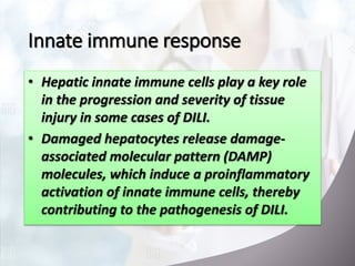 Drug induced liver injury part II | PPSX