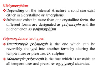 Amorphous Polymorph Drug absorption naresh | PPTX