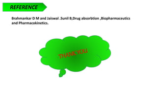 Drug absorption  slideshare.pptx