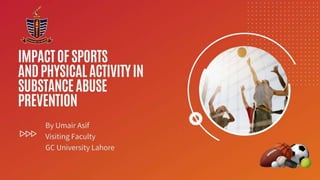 Drug Abuse Prevention through Sports