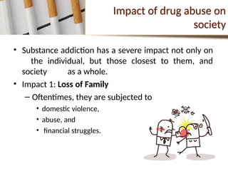 Drug Abuse presentation and its types in description | PPTX