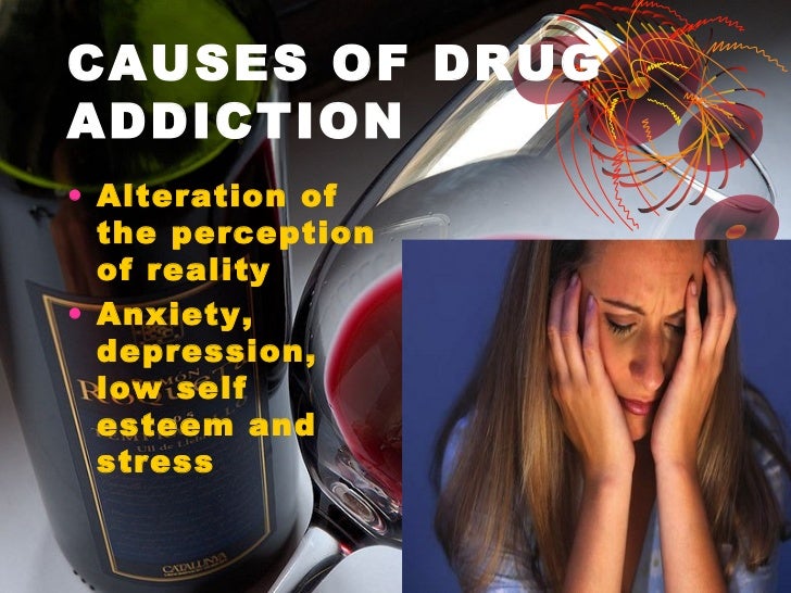 Drug addiction