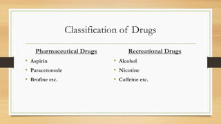 Drug addiction | PPTX