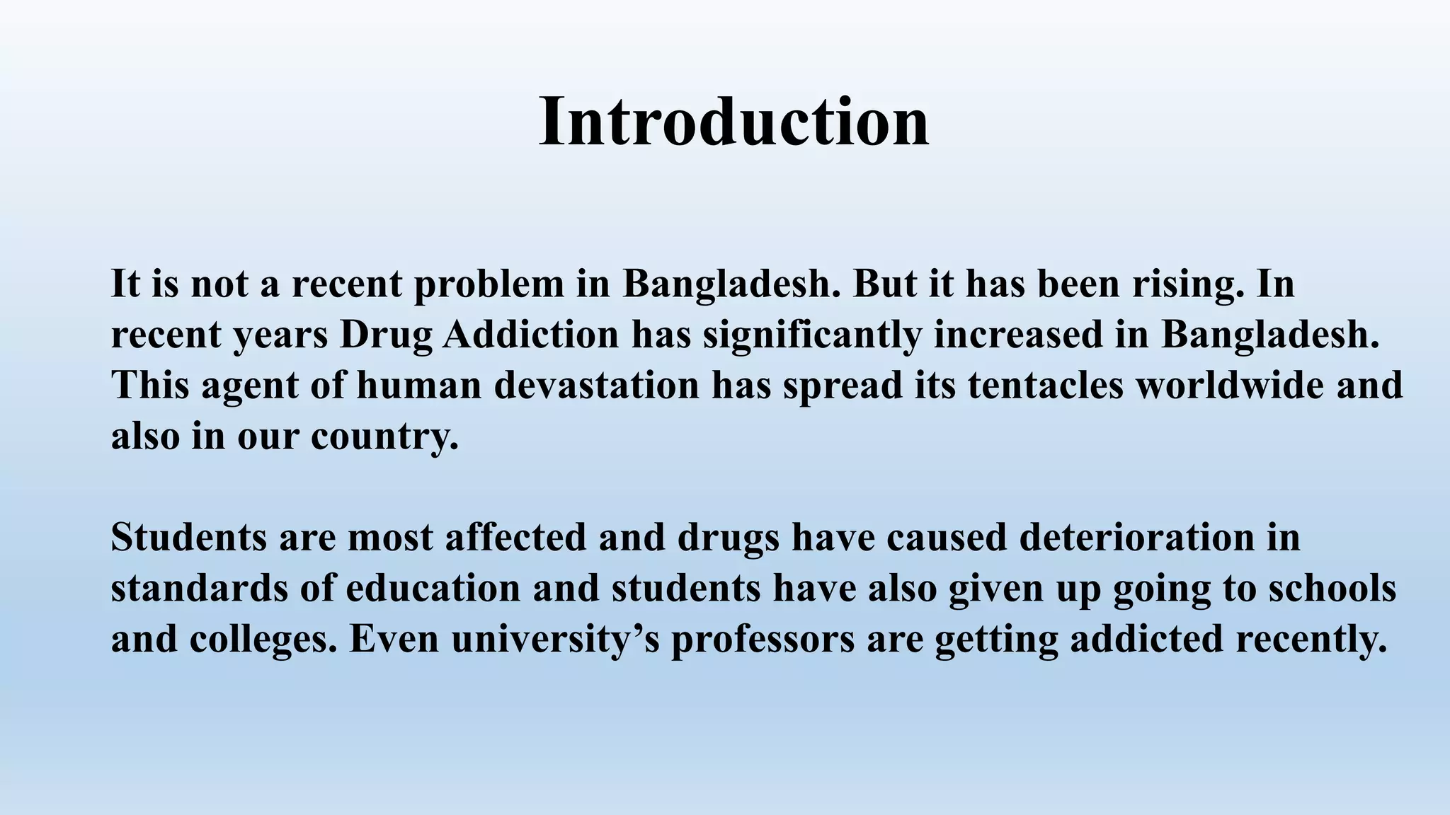Drug addiction of young generation in bangladesh | PPTX
