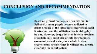 Drug addiction of young generation in bangladesh | PPTX