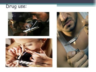 Drug use: 