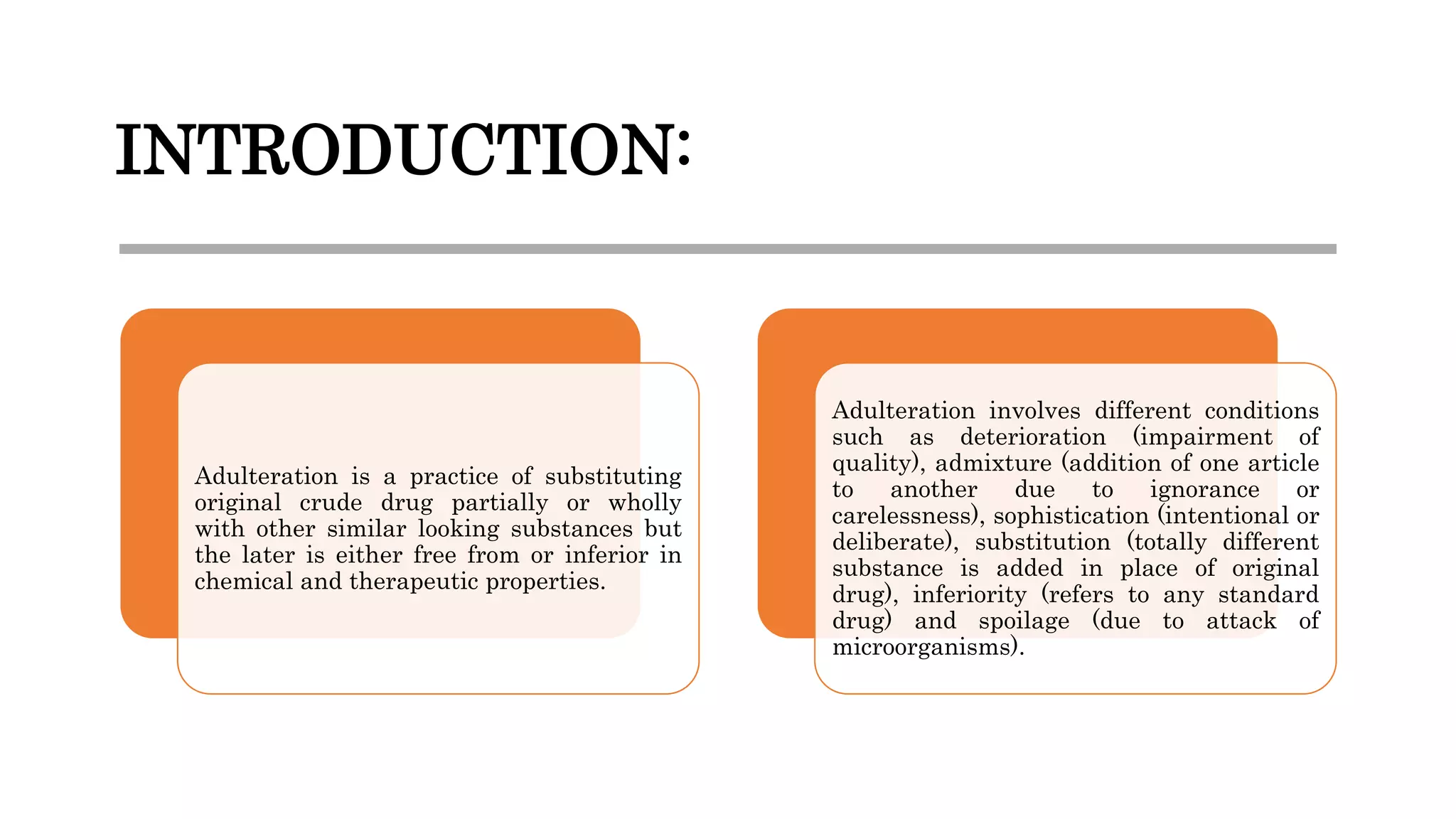 Drug adulteration pharmacognosy | PPTX